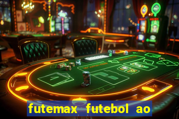 futemax futebol ao vivo na tv